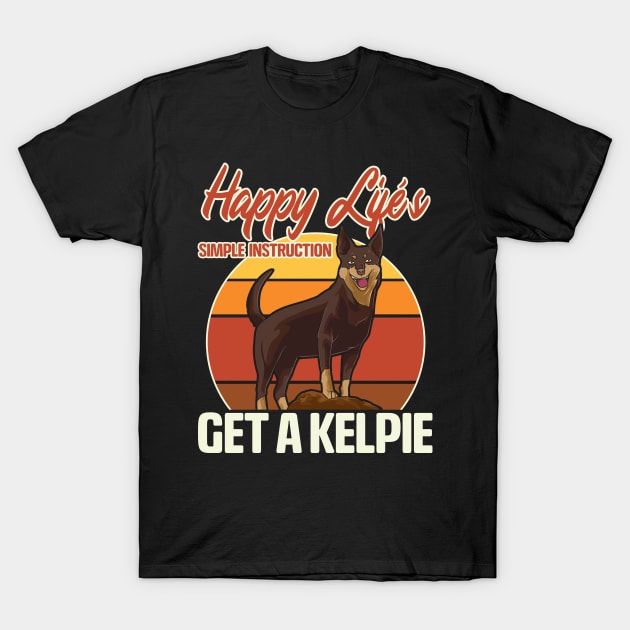 Happy Life Instructions: Get An Australian Kelpie T-Shirt by theperfectpresents